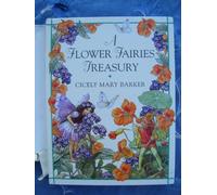 A Flower Fairies Treasury: Containing a World of Flower Fairies And a Treasury of Flower Fairies