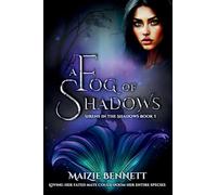 A Fog of Shadows: 1