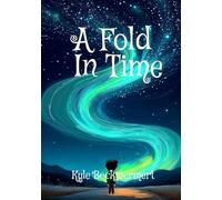 A Fold In Time