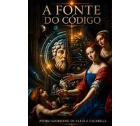 A Fonte Do Código