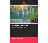 A Fonte Dourada: EDIÇÃO: Contos de fadas Erle
