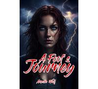 A Fool’s Journey