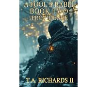 A Fool's Babel - BOOK TWO: Providence