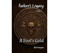 A Fool's Gold