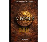 A Fool's Gold
