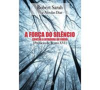 A força do silêncio: Contra a ditadura do ruído