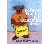 A Forever Family for Sherman Bear