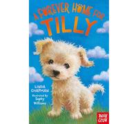 A Forever Home for Tilly (Forever Homes)