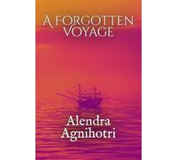 A Forgotten Voyage