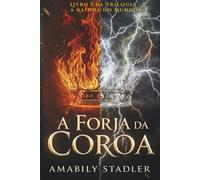 A Forja da Coroa: Ela foi atingida por um raio. Agora é a mulher mais poderosa do mundo.