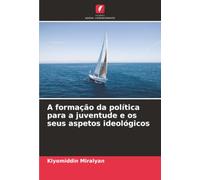 A formação da política para a juventude e os seus aspetos ideológicos