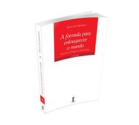 A Formula Para Enlouquecer o Mundo