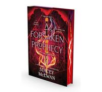 A Forsaken Prophecy: Volume 2