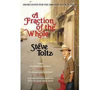 Steve Toltz A Fraction Of The Whole (Tascabile)
