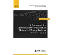 A Framework for Decentralized Stabilization in Networked Energy Systems: A Passivity-Based Approach