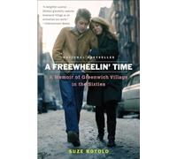 Suze Rotolo A Freewheelin' Time (Tascabile)