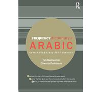 A Frequency Dictionary of Arabic: Core Vocabulary for Learners