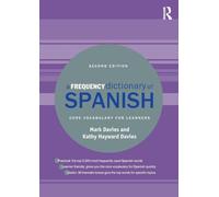 Kathy Hayward Davies e Mark Davies – A Frequency Dictionary of Spanish: Core Vocabulary for Learners