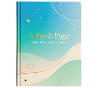 A Fresh Page: Plan • Write • Reflect • Grow
