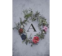 A Fresh Start Journal - Initial "A" 6x9: Daily Reflection One Page At A Time