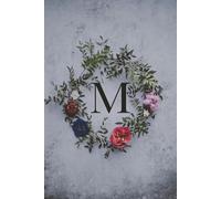 A Fresh Start Journal - "M" Initial: Daily Reflection One Page At A Time ( 6x9 Hardcover)