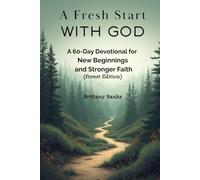 A Fresh Start With God: A 60-Day Devotional for New Beginnings and Stronger Faith Forest Edition