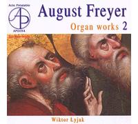 A. Freyer - Organ Works, Vol. 2