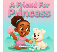 A Friend For Princess