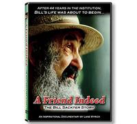 A Friend Indeed - The Bill Sackter Story Deluxe Edition DVD by Bill Sackter