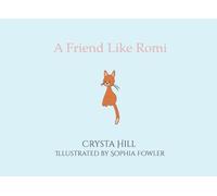 A Friend Like Romi