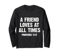 A Friend Loves At all Times Proverbs 17:17 Maglia a Manica
