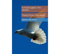 A Full English: The Works: Poetry From The Heart