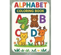 A Fun ABC Learning Book with Cute Animal Coloring Pages and Alphabet Letter Tracing for Early Learners