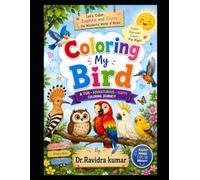 A Fun Bird Coloring Book for Kids Ages 3-8 | Cute Birds, Easy Designs, Bold & Simple Coloring Pages: Cute Birds to Color | Easy, Fun & Educational Coloring Pages for Boys and Girls