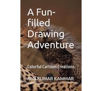 A Fun-filled Drawing Adventure: Colorful Cartoon Creations