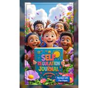 A Fun-Filled Self-Regulation Workbook with Feelings Check-Ins, Coping Toolboxes, and Awesome Activity Pages