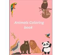 A fun learning book for kids: Animals and alphabets Coloring book for kids Ages 2- 6