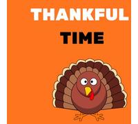 A Fun Thanksgiving Coloring Book for Kids | Cute Turkeys, Pumpkins, and Harvest Fun!: A Heartwarming Holiday Activity Book to Celebrate Gratitude, Family, and Fall Fun - Perfect for Ages 4-8!