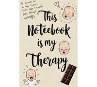 A Funny and Relatable Mum Quote Journal for Stress Relief and Sanity-Saving Scribbles: A Hilarious Gift for Mums to Vent, Reflect, and Laugh Through the Chaos of Motherhood