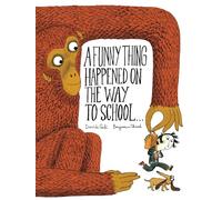 A funny thing happened on the way to school...