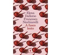 A fuoco lento