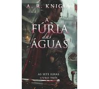 A Fúria das Águas