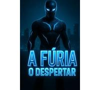 A Fúria: O Despertar: 1