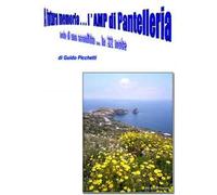 A futura memoria... l'AMP di Pantelleria. Note di una sconfitta... in 22 note