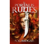 A. G. Brogan The Portalis Runes (Tascabile)
