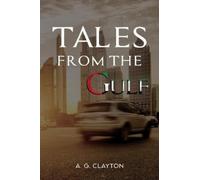 A.G. Clayton Tales from the Gulf (Tascabile)