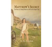 A G Cline Matthew's Secret (Tascabile)