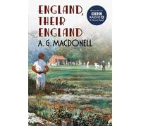 A.G. Macdonell England, Their England (Tascabile) Fonthill Complete