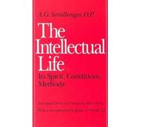 A.G. Sertillanges The Intellectual Life (Tascabile)