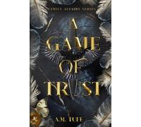 A Game of Trust: 1